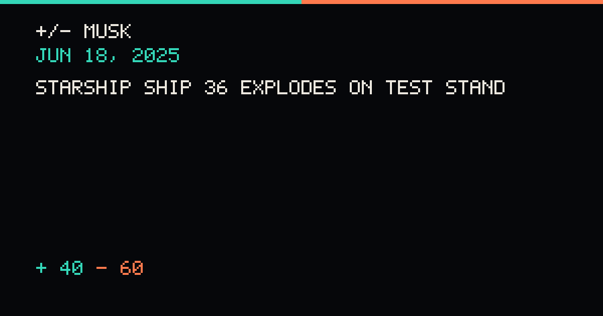 Starship Ship 36 explodes on test stand